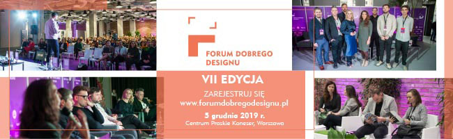 design ktory zbliza forum dobrego designu 2019 w warszawie3